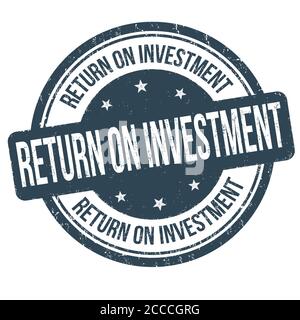 Return on investment grunge rubber stamp on white background, vector illustration Stock Vector