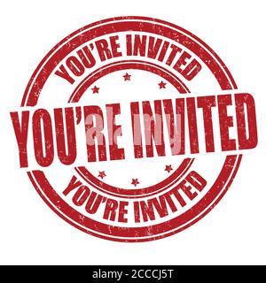 You're invited grunge rubber stamp on white background, vector illustration Stock Vector