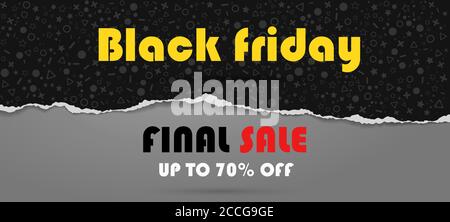 Th Black friday and last sale is written on dark grey and black torn paper. Website store banner template. Online shopping. Vector illustration for Stock Vector