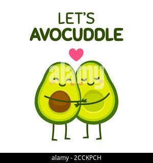 Cute cartoon avocado couple with text Let's Avocuddle. Two avocado halves in love, St. Valentines day greeting card drawing. Isolated vector illustrat Stock Vector