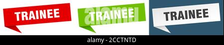 trainee banner sign. trainee speech bubble label set Stock Vector