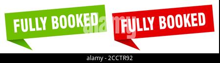fully booked banner sign. fully booked speech bubble label set Stock Vector