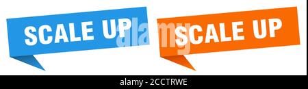 scale up banner sign. scale up speech bubble label set Stock Vector