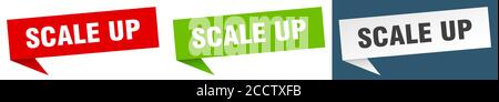 scale up banner sign. scale up speech bubble label set Stock Vector
