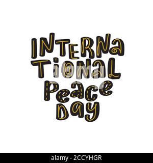 International peace day typography. Greeting card for 21 September Stock Vector