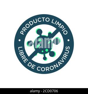 Coronavirus free product icon written in Spanish. Round symbol for clean objects or products of Covid-19. Stock Vector