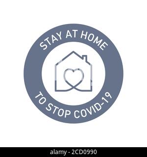 Stay at home to stop coronavirus. Round symbol to prevent Covid-19. Stock Vector