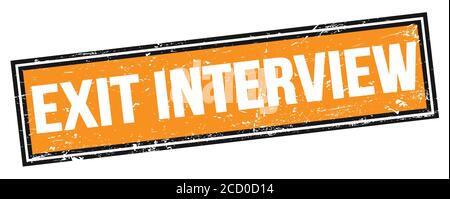 EXIT INTERVIEW text on orange black grungy rectangle stamp sign. Stock Photo