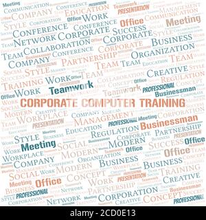Corporate Computer Training vector word cloud, made with the text only. Stock Vector