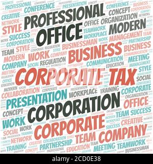 Corporate Tax vector word cloud, made with the text only. Stock Vector