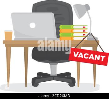 An empty office desk with computer; chair, lamp, books, coffee and a sign vacant. Business hiring and recuitment concept. Isolated vector illustration Stock Vector