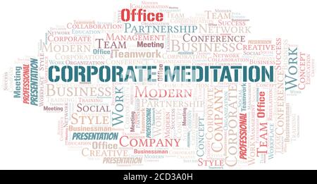 Corporate Meditation vector word cloud, made with the text only. Stock Vector