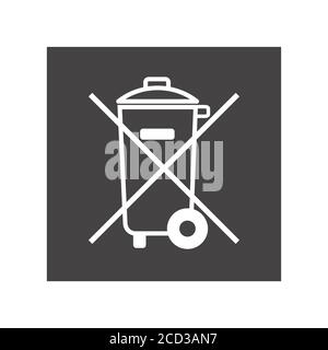 Do not throw in the trash icon. Special disposal sign. Stock Vector