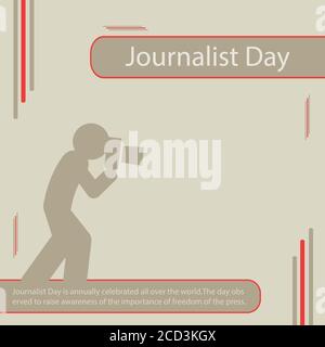 Journalist Day is annually celebrated all over the world.The day observed to raise awareness of the importance of freedom of the press. Stock Vector