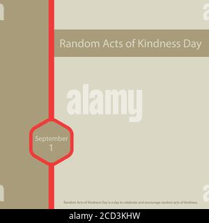 Random Acts of Kindness Day is a day to celebrate and encourage random acts of kindness. Stock Vector