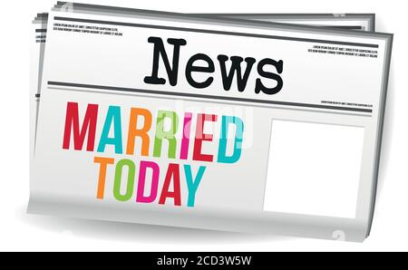 Married today Newspaper Magazine News. Eps10 Vector. Stock Vector