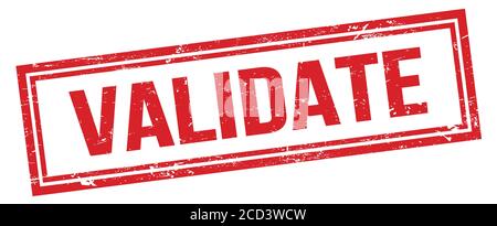 VALIDATE red grungy rectangle stamp sign. Stock Photo