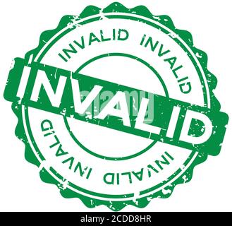 Grunge green invalid word round rubber seal stamp on white background Stock Vector