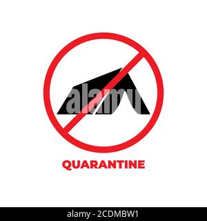 Sign no camping. Tourist tent icon. Forbidden symbol. Prohibition image of no camp allowed. Modern art scoreboard. No campsite red mark isolated on wh Stock Vector