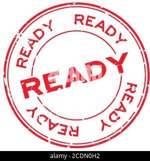 Grunge ready round rubber seal stamp on white background Stock Vector