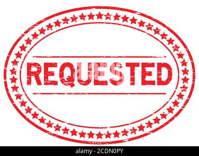 Grunge red requested oval rubber seal stamp on white background Stock Vector