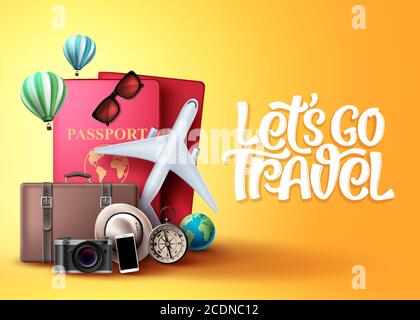 Let's go travel vector background design. Travel and tour elements in yellow background with travelers passport, suitcase bag, compass, camera and air Stock Vector