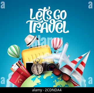 Let's go travel vector banner design. Travel and tour elements in blue globe background with travelers passport, luggage bag, compass, camera and air Stock Vector