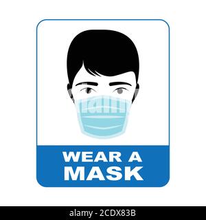 Wear a mask sign, vector illustration. Pandemic virus protection sign Stock Vector