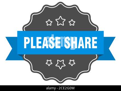 please share label. please share isolated seal. Retro sticker sign Stock Vector