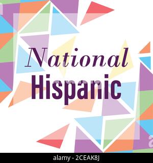 national hispanic heritage month, celebrate annual in united states poster vector illustration Stock Vector