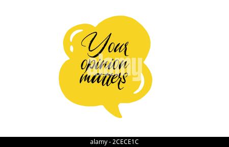 Your opinion matters Vector hand drawn speech bubble Stock Vector