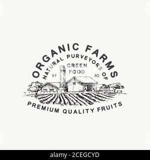 Organic Farms Green Food. Abstract Vector Sign, Symbol or Logo Template. Farm Landscape Drawing Sketch with Retro Typography. Rural Fields and Stock Vector