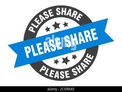 please share sign. round isolated sticker. ribbon tag Stock Vector