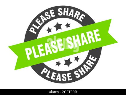 please share sign. round isolated sticker. ribbon tag Stock Vector