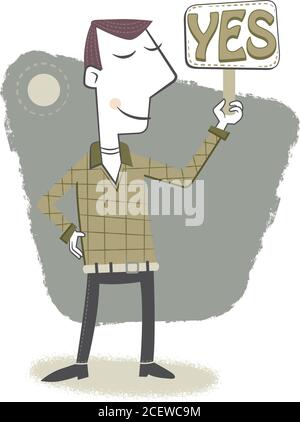 Retro style illustration of a young man holding a banner. On the banner it is written the word yes. Stock Vector