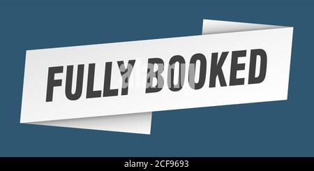 fully booked banner template. ribbon label sticker. sign Stock Vector