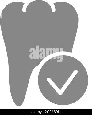 Tooth with tick checkmark gray icon. Internal organ symbol Stock Vector