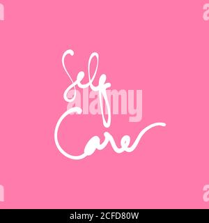 Text about self care. taking care of yourself. Design print for t shirt, card, banner. Vector illustration. Healthcare Skincare. Take time for your se Stock Vector