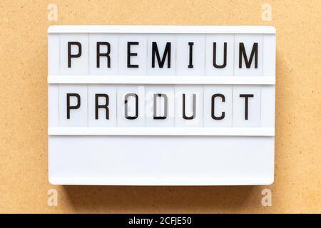 Lightbox with word premium product on wood background Stock Photo