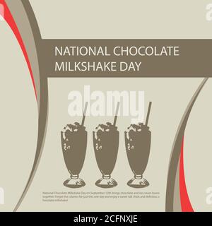National Chocolate Milkshake Day on September 12th brings chocolate and ice cream lovers together. Forget the calories for just this one day and enjoy Stock Vector