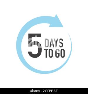 Five days to go icon. Round symbol with blue arrow. Stock Vector