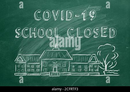 Blackboard With Text School Closed. Coronavirus Or Covid-19 Epidemic 