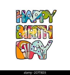 Happy Birthday hand drawn inscription. Vector colorful doodle calligraphy greeting card. Cartoon pop art funny bold letters for party banner Happy Stock Vector