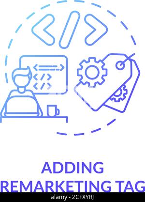 Adding remarketing tag concept icon Stock Vector