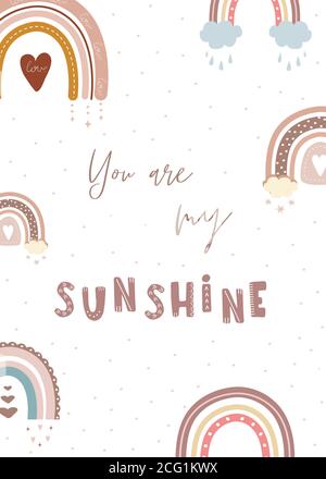 Trendy rainbow in boho style in different color. You are my sunshine. Children illustrations for poster or post card. Doodle art element. Modern Stock Vector