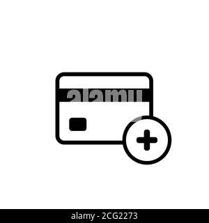 Credit card with plus sign. Adding concept. Vector on isolated white background. EPS 10 Stock Vector