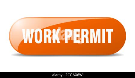 work permit button. rounded glass sign. sticker. banner Stock Vector