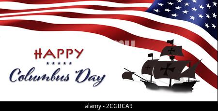 American National Holiday. US Flag background with Santa Maria. Text: Happy Columbus Day. Stock Photo