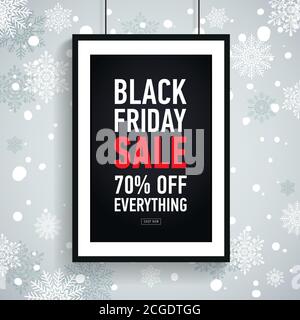 Black friday sale poster in black frame on winter background with snowflakes. Seasonal sale. Discount 70 off everything Stock Vector