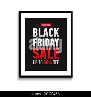 Black friday sale poster in black frame on white wall. Black Friday banner isolated on white background. Black friday sale up to 80 off Stock Vector
